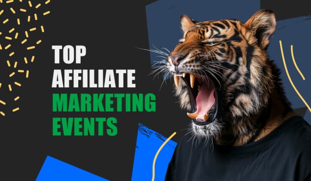 Your Guide to the 10 Top Affiliate Marketing Events to Elevate Your Strategy