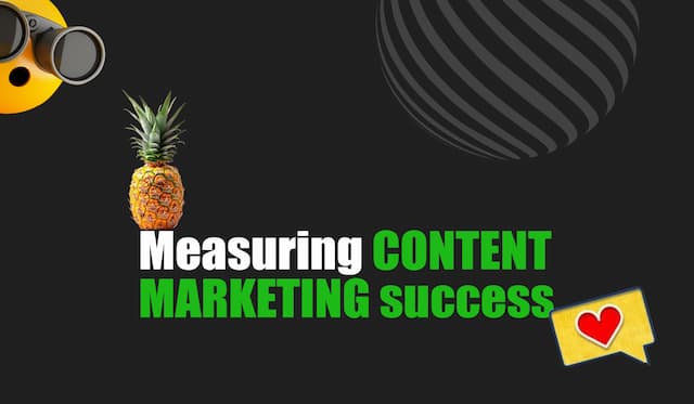 The Real Keys to Measure Content Marketing Success