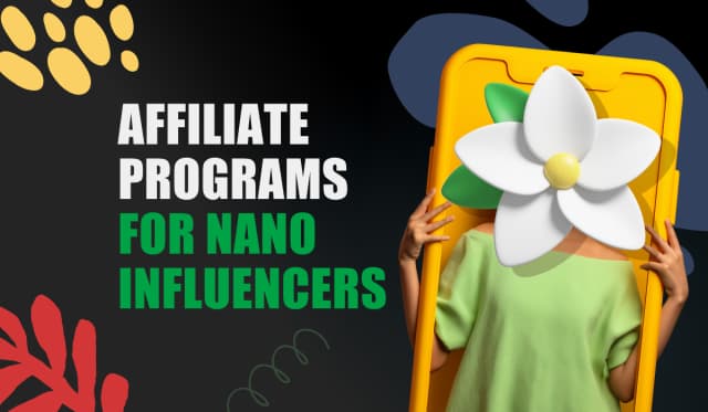 Best Affiliate Programs for Nano Influencers in 2026