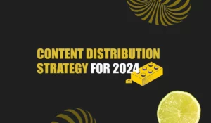 Effective Content Distribution Strategy